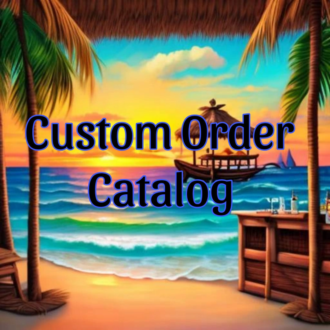 CUSTOM ORDER CATALOG