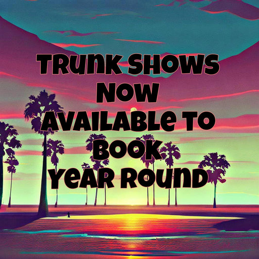 Trunk Show (Deposit)